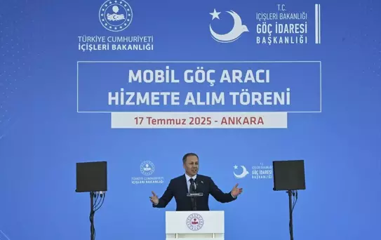 İçişleri Bakanı Yerlikaya, 'Mobil Göç Aracı Hizmete Alım Töreni'nde konuştu Açıklaması