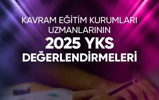 2025 YKS Değerlendirildi