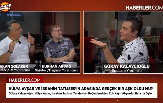 Gökay Kalaycıoğlu: Hülya Avşar, İbrahim Tatlıses tarafından beğenilmekten keyif alıyordu