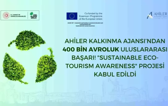 Ahiler Kalkınma Ajansı'na 400 bin Avroluk Proje
