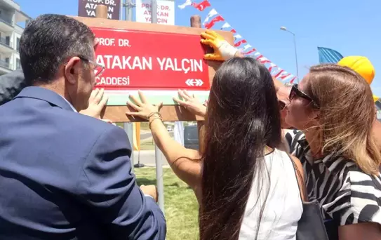 Çekmeköy'deki bir caddeye Kartalkaya yangınında hayatını kaybeden Prof. Dr. Atakan Yalçın'ın ismi verildi
