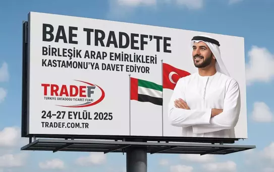 BAE, TRADEF 2025'te Türkiye ile Ticaret İşbirliği Fırsatlarını Değerlendiriyor