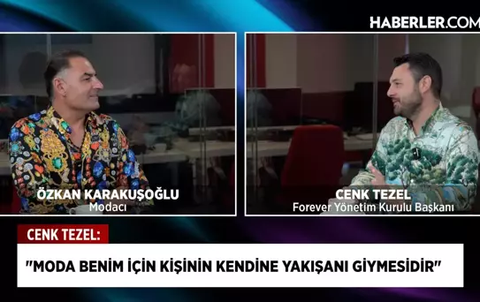 Cem Tezel: Çıraklıktan Forever markasına, modada özgünlük ve vizyonla yol aldım