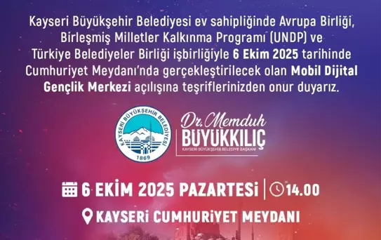 Kayseri'de Mobil Dijital Gençlik Merkezi Açılıyor