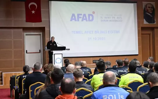 Edirne'de Emniyete Afet Bilinci Eğitimi