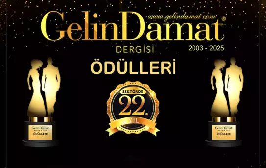Gelin Damat Dergisi Ödülleri sahiplerini buldu