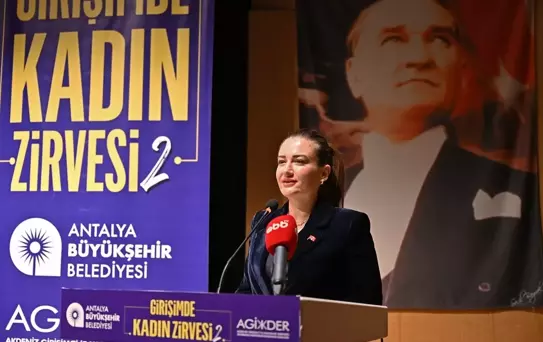 Girişimde Kadın Zirvesi Antalya'da Gerçekleşti