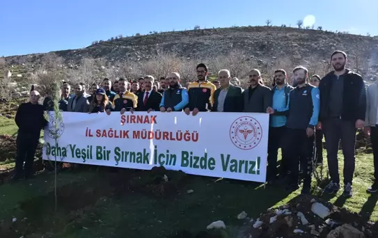 Şırnak'ta 'İl Sağlık Müdürlüğü Hatıra Ormanı' oluşturuldu