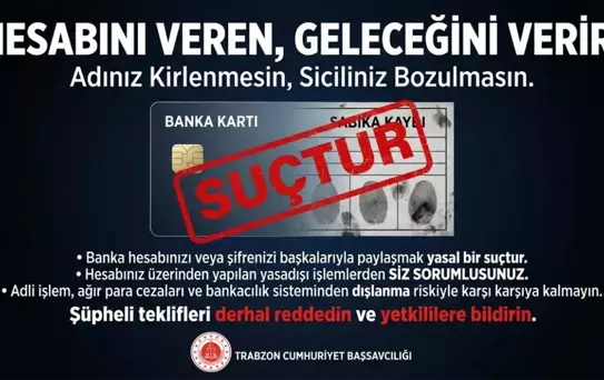 Trabzon'da IBAN Dolandırıcılığına Dikkat