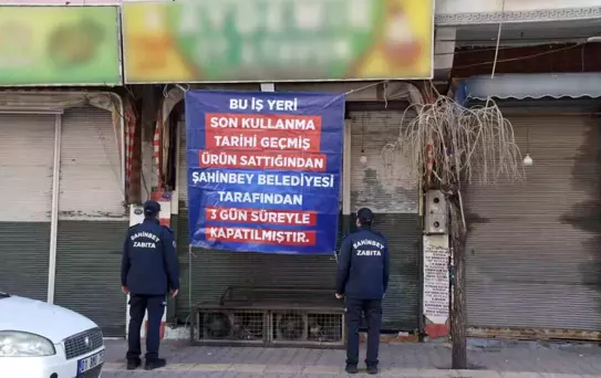 Şahinbey'de son kullanma tarihi geçmiş ürün sattığı tespit edilen iki iş yeri kapatıldı