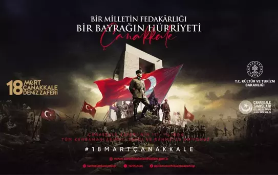 Çanakkale Deniz Zaferi, 'Bir Milletin Fedakarlığı, Bir Bayrağın Hürriyeti' teması ile kutlanacak
