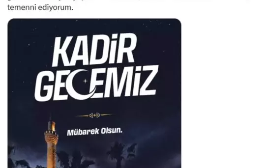 Özgür Özel'den Kadir Gecesi Mesajı