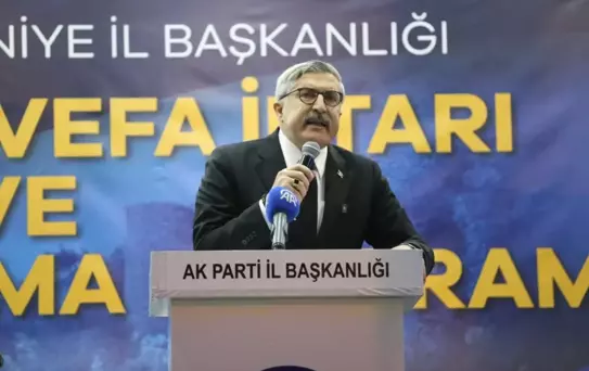 AK Parti Genel Başkan Yardımcısı Yayman'dan Osmaniye'de Açıklamalar