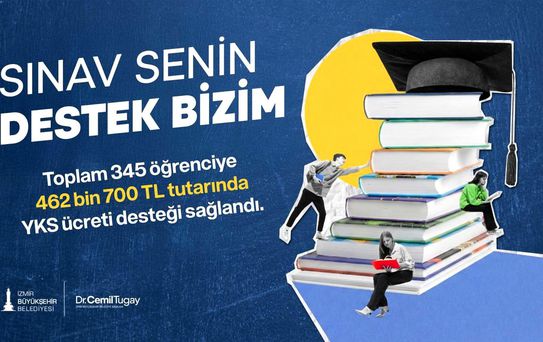 İzmir Büyükşehir'den YKS ücreti desteği