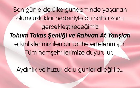 Honaz Tohum Takas Şenliği ve Rahvan At Yarışları, ülke gündeminde yaşanan olumsuzluklar nedeniyle ertelendi