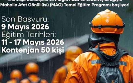 Menteşe'de Mahalle Afet Gönüllülüğü için kayıtlar başladı