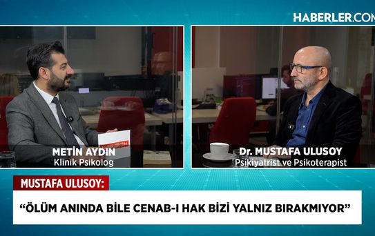 Psikiyatrist Dr. Mustafa Ulusoy: Ayrılıklar bize kendi ölümümüzün provasını yaşatıyor