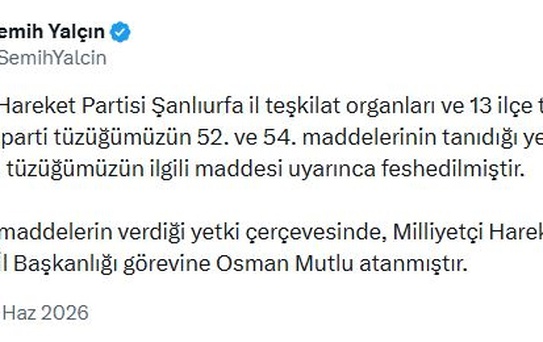 MHP Şanlıurfa Teşkilatları Feshedildi