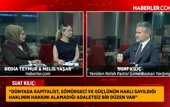 Suat Kılıç'tan Haberler.com'da dikkat çeken Fatih Erbakan açıklaması