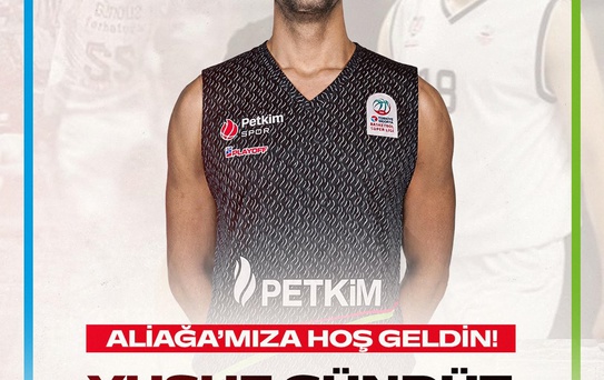 Petkimspor, genç pivot Yusuf Gündüz'ü kadrosuna kattı