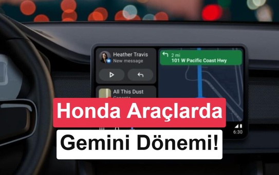 Honda Araçlarda Google Gemini'yi Kullanıma Sunuyor