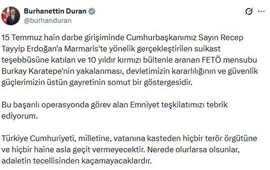 İletişim Başkanı Duran: Türkiye Cumhuriyeti, hiçbir haine geçit vermeyecektir