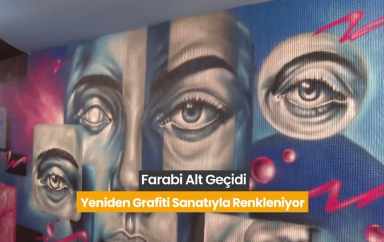Başkent’in duvarları sanatla renkleniyor: Farabi Alt Geçidi, grafiti çalışmalarıyla açık hava sanat galerisine dönüştü