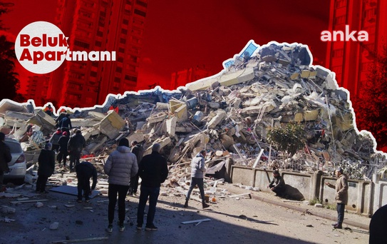 Depremde yıkılan Beluk Apartmanı kararının gerekçesi açıklandı: 'Sonucu öngördüler ancak kabullendiklerine dair delil yok'