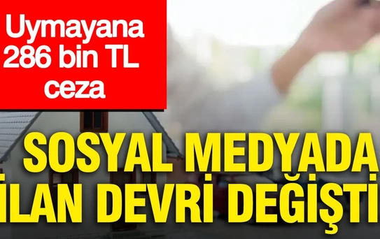 Sosyal Medyada İlan Paylaşımı Düzenlemesi