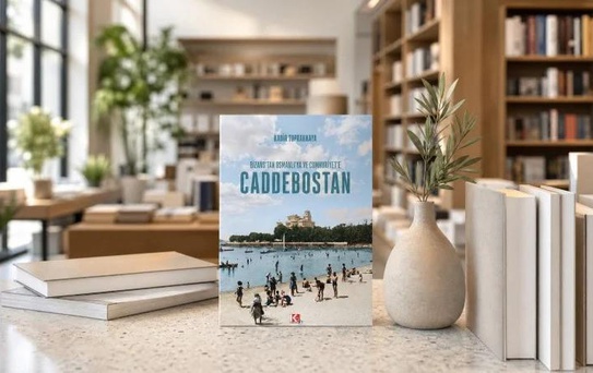 Caddebostan’ın 1600 yıllık hikayesi kitaplaştı