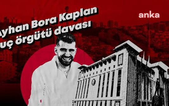 Ayhan Bora Kaplan davasında dikkat çeken iddia: Cumhur İttifakı dağılıyor, sen de patlat geç