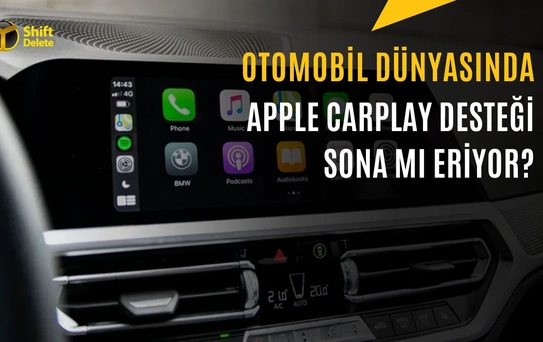 Otomobil üreticileri CarPlay desteğini kaldırıyor, kendi yazılımına geçiyor