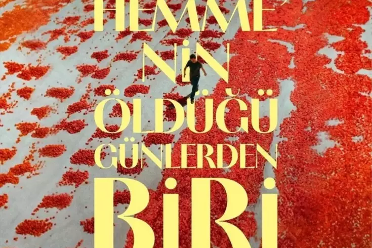 Türkiye’nin Oscar adayı belli oldu: ’Hemme’nin Öldüğü Günlerden Biri’