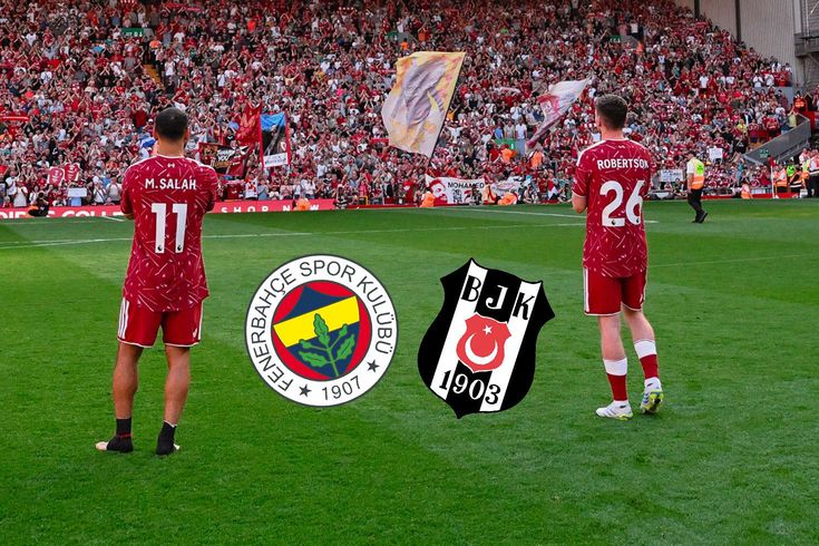 Andrew Robertson’dan Fenerbahçe ve Beşiktaş’a kötü haber