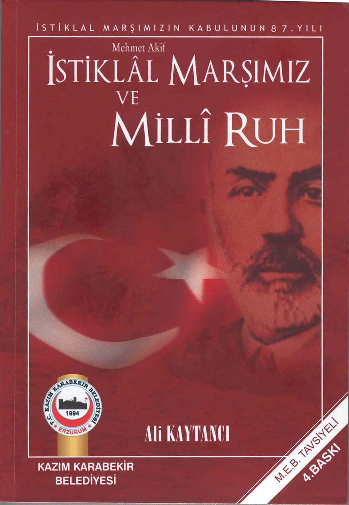 Kazım Karabekir Belediyesi'nden İstiklal Marşı Kitabı