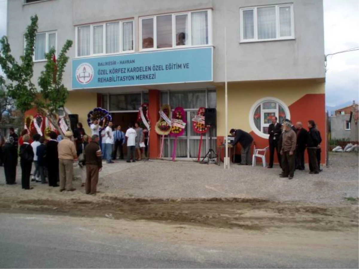 Havran\'da Özel Rehabilitasyon Merkezi Açıldı