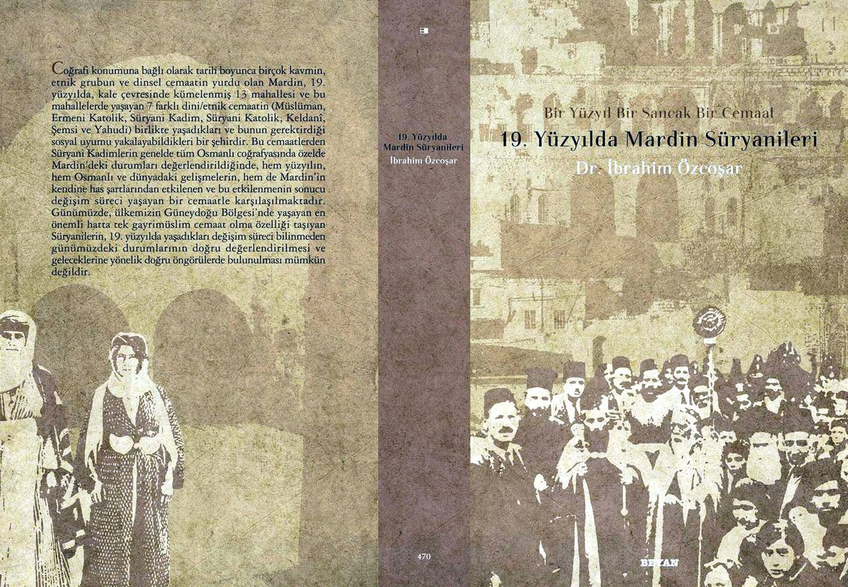 Yoğun Olarak Mardin'de Yaşayan Süryani Cemaatinin Tarihi Kitaplaştı