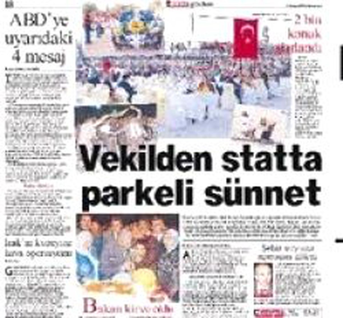 Savcıdan Statta Sünnete İnceleme