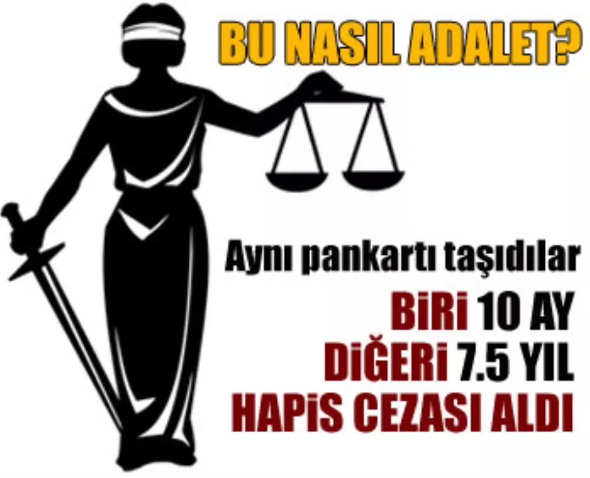 Aynı Pankarta İki Ayrı Ceza