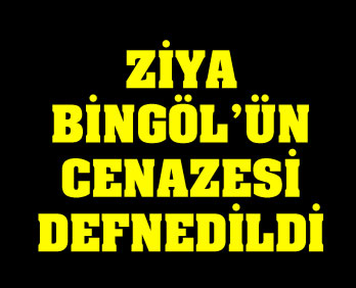 Ziya Şark Sofrası\'nın Sahibi Ziya Bingöl Son Yolculuğuna Uğurlandı