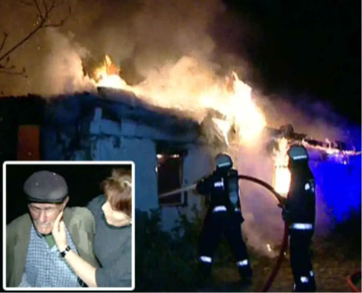 Yaşlı Adam Evinin Yanmasını Göşyaşları İçinde İzledi