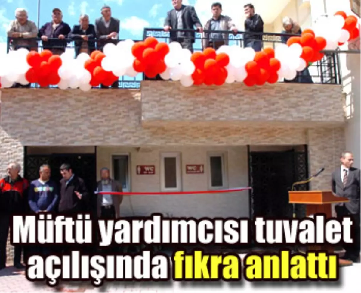 \'Tuvalet Açılışında Dua Ne Okunur Bilmem\'dedi, Fıkra Anlattı