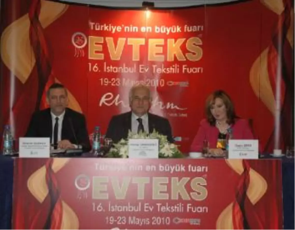 Evteks 2011\'de Sektöründe Dünyanın En Büyük Fuarı Olacak