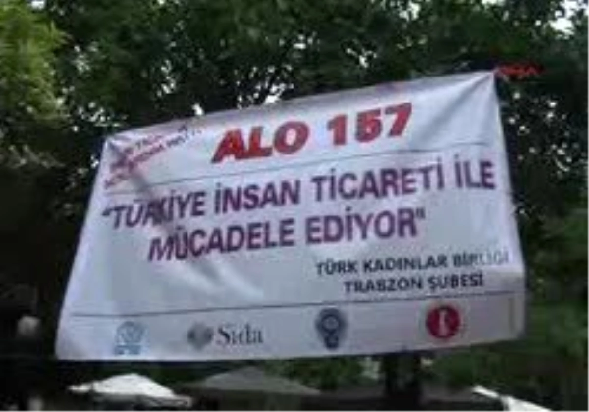 Trabzon - 157 İnsan Ticareti Yardım Hattı Projesi Başarıya Ulaştı