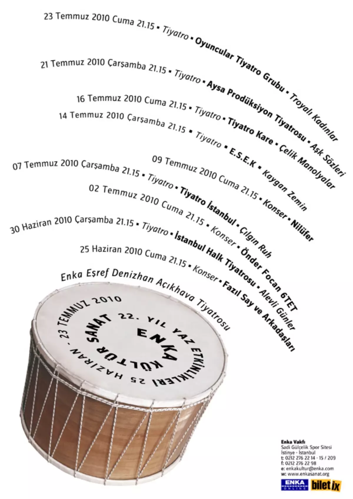 Enka Yaz Etkinlikleri’nde "Çelik Manolyalar" Açacak!
