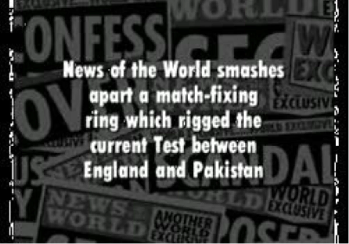 Pakistan Kriket Milli Takımı?Nda ?Şike? Skandalı