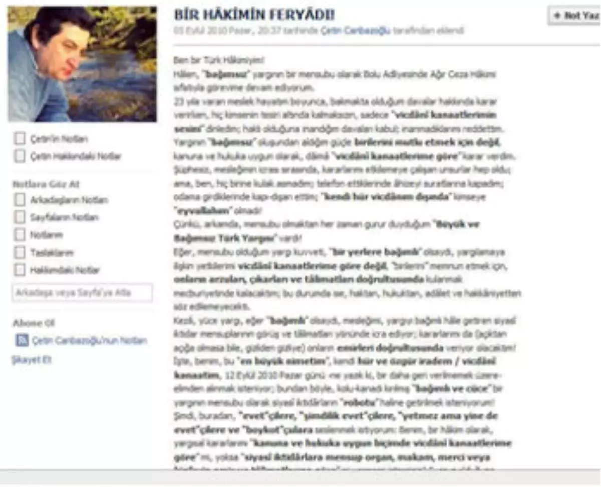 Ağır Ceza Hakimi Çetin Cambazoğlu\'nun, Facebook\'dan Feryat Etti