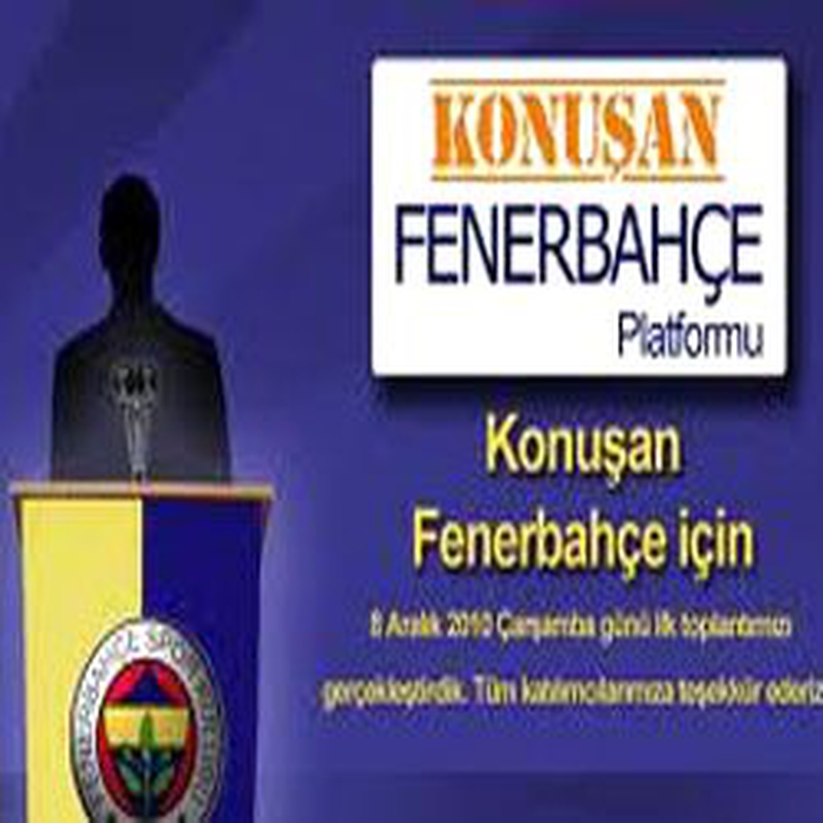 (Yeniden) Konuşan Fenerbahçe Platformu 2. Toplantısını Yaptı