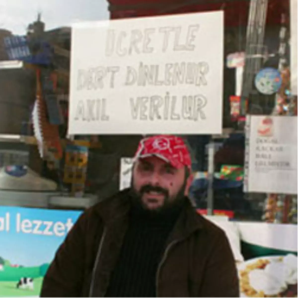 "Ücretle Dert Dinlenur Akıl Verilur"