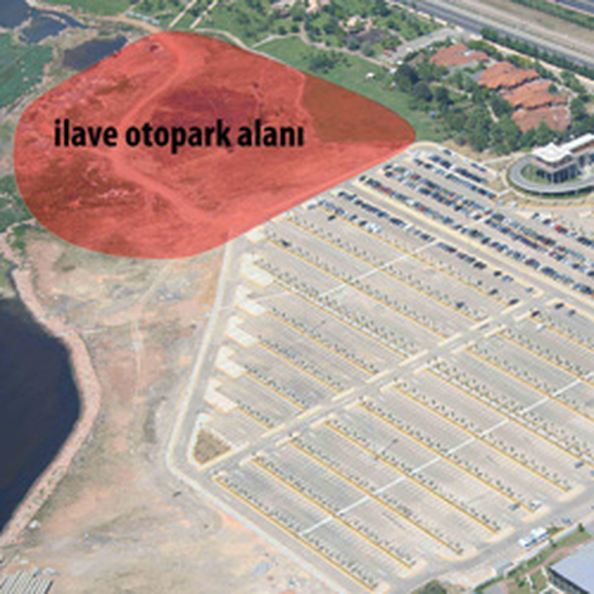 Dev Otopark Genişletilecek
